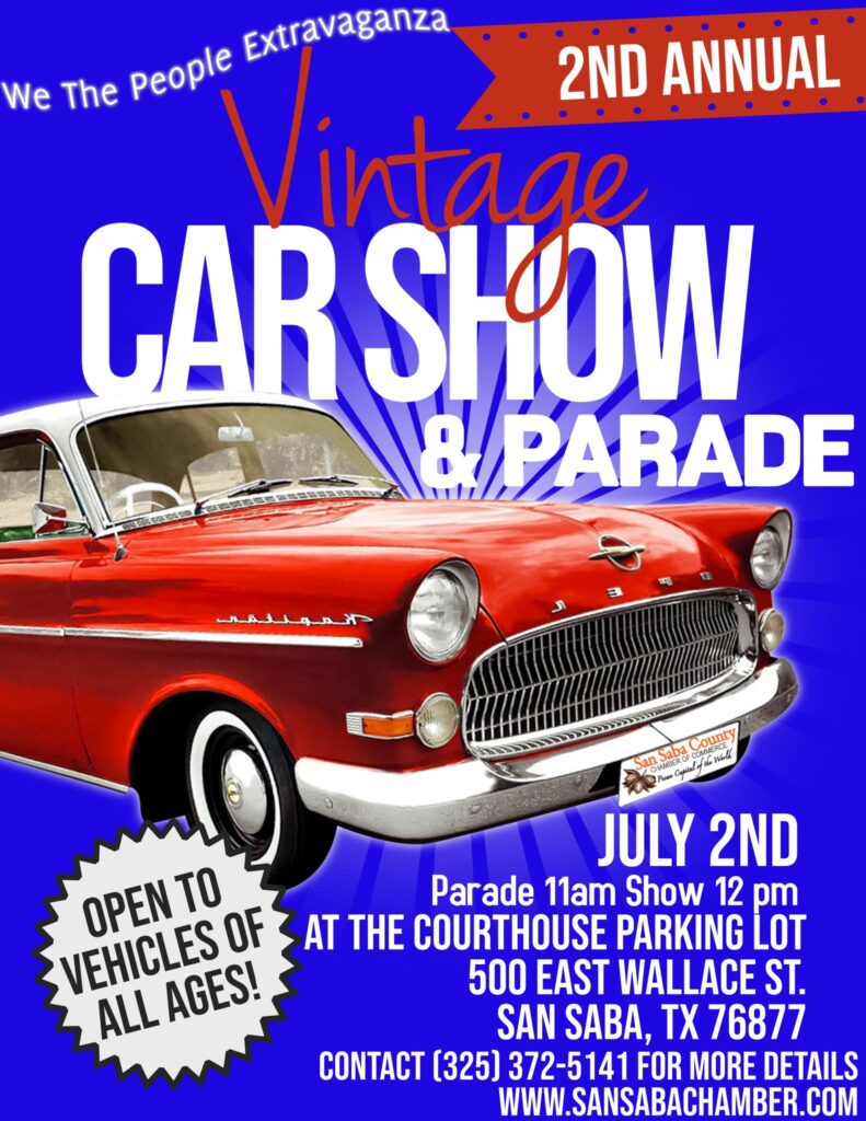 Vintage Car Show & Parade We the People Extravaganza | San Saba Texas